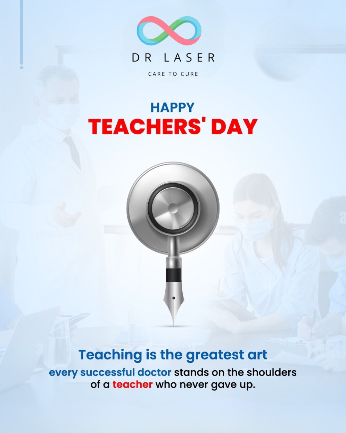 Every successful doctor stands on the shoulders of a teacher who never gave up. 